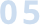 05