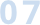 07